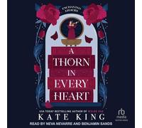 A Thorn in Every Heart