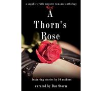 A Thorn's Rose: A Sapphic Erotic Monster Romance Anthology