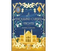 A Thousand Cursed Nights (Cursed Nights Trilogy | A whimsical YA Romantasy 'Aladdin & the Magical Lamp' Retelling)