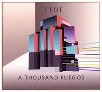 A Thousand Fuegos - The Treachery Of Things