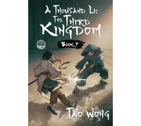 A Thousand Li: The Third Kingdom: A Xianxia Cultivation Novel: 7