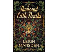 A Thousand Little Deaths