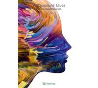A THOUSAND LIVES | Parisa Salahshourian