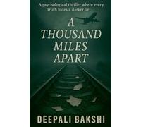 A Thousand Miles Apart