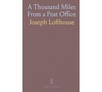 A Thousand Miles From a Post Office: Twenty years of mission, travel, and survival in the Hudson’s Bay country
