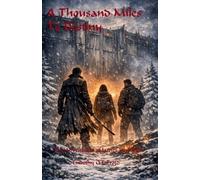 A Thousand Miles To Destiny: 3 (The Adventures of James Best)