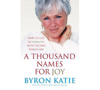 A Thousand Names For Joy: How To Live In Harmony With The Way Things Are