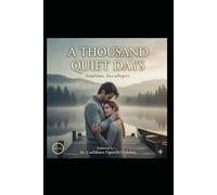 A Thousand Quite Days