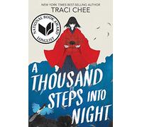 A Thousand Steps into Night
