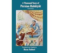 A Thousand Years of Persian Rubaiyat