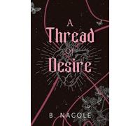 A Thread of Desire: 2 (In Limbo)