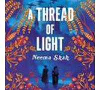 A Thread of Light