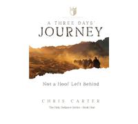 A Three Days' Journey