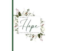A Thrill of Hope: A Highly Favoured Life Christmas Devotional