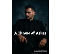 A Throne of Ashes (Blood Oath Syndicate)