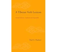 A Tibetan Verb Lexicon: Second Edition, Updated and Expanded