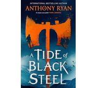 A Tide of Black Steel: 1 (Age of Wrath)