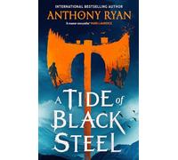 A Tide of Black Steel: the bloody first novel in a blockbuster epic fantasy series with a strong Norse flavour