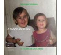 A Tilápia Do Chico (ebook)