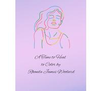 A Time to Heal to Color
