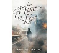 A Time to Live