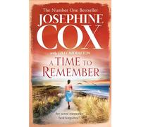 A Time to Remember: the new heartwarming and gripping 2022 historical family drama from the No. 1 bestseller