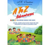 A To Z Adventures: ABCD Coloring Book For Kids