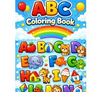 A to Z Alphabet Coloring Book for Kids Ages 3-5 | ABC Letter Coloring Pages for Toddlers & Preschool Learning: Fun and Easy Alphabet Coloring Pages ... Early Learning Activities for Preschoolers