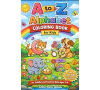 A to Z Alphabet Coloring Book for Kids Ages 3-6: Fun & Easy ABC Coloring Pages with Animals for Toddlers & Preschool Kids