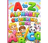 A to Z Alphabet Coloring Book for Kids: Fun and Easy Fruit Coloring Pages to Learn ABC Letters for Toddlers & Preschool Kids Ages 3-6