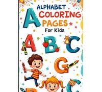 A to Z Alphabet Coloring Pages For Kids: Fun Learning For UKG, LKG and Class 1