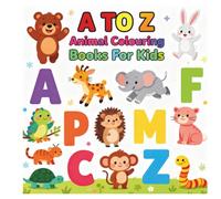 A to Z Animal Coloring Book for Kids: Fun and Educational Alphabet Coloring Pages for Toddlers and Preschoolers: Learn the Alphabet with Cute and Easy-to-Color Animals - Perfect for Ages 2-6