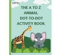 A to Z Animal Dot-to-Dot Activity Book