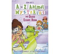 A to Z Animal Mysteries #7: the Gecko Escape Room (A to Z Animal Mysteries, a Stepping Stone Book (Tm), 7)
