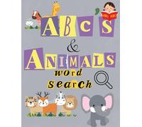 A to Z & Animal Word Search Adventures Word Search for Kids: 26 Alphabet Puzzles + 26 Animal Word Games | Boost Vocabulary, Focus & Fun