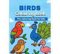 A to Z Birds Colouring Book For Kids: Fun Alphabet Animal Colouring Pages For Toddlers and Kids Ages 3-7