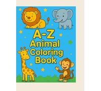 A to Z Coloring Book: Fun Black & White Coloring Pages with Tracing Lines for Kids Ages 3-7