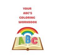 A to Z Coloring Worksheet Book for Kids: Children's A to Z Alphabet Workbook Coloring Book
