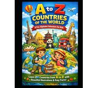 A to Z Countries of the World - A Fun Alphabet Adventure for Kids