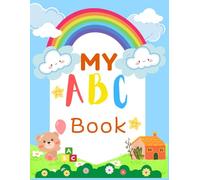 A to Z Cute Alphabet Colouring Book for Kids: Fun & Easy Alphabet Colouring Pages with Simple Objects for Early Learning