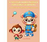 A to Z Fun Word Puzzles for Early Learners - Boost Vocabulary and Spelling Skills!: It's for kids | Includes A to Z (alphabet learning) | Has ... (vocabulary and spelling skills) | It's fun