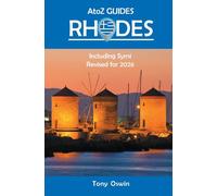 A to Z guide to Rhodes 2026, Including Symi