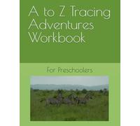 A to Z Tracing Adventures Workbook