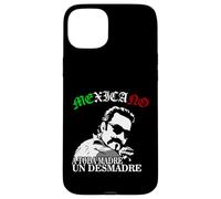 A Toda Madre O Un Desmadre Latino Chicano Badass Mexicans Carcasa para iPhone 15 Plus