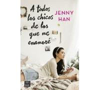 A Todos Los Chicos De Los Que Me Enamore