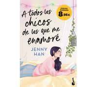 A todos los chicos de los que me enamoré: Edición limitada a precio especial (Colección Especial)