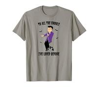 A Todos los Ghouls Que he Amado Antes Camiseta