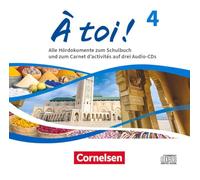 À toi ! Band 4 - Ausgabe 2022 - Audio-CDs - Audiomaterial zum Schulbuch und Carnet d'activités: Audio-CDs - Audiomaterial zum Schulbuch und Carnet d'activités