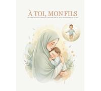 À toi , mon fils: est un cadeau symbolique, un héritage d’amour à transmettre.