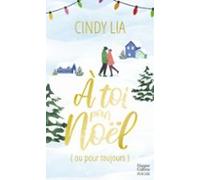 A Toi Pour Noël (ou Pour Toujours) (ebook)